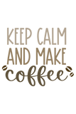 Keep Calm and Make Coffee Men's T-shirt