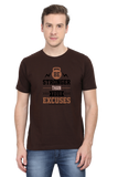 Be Stronger Than Your Excuses Men's T-shirt